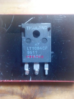 LT1084CP 正品原装原厂凌特可调稳压器管质量保证 包上机使用